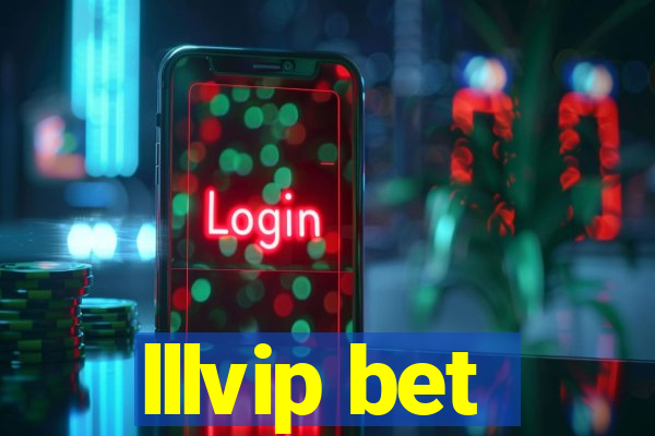 lllvip bet